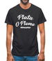 Plata O Plomo Mens T-Shirt