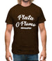 Plata O Plomo Mens T-Shirt