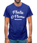 Plata O Plomo Mens T-Shirt