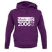 Made In 2006 All British Parts Crown unisex hoodie