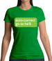 Auto Correct Go To He'll Womens T-Shirt
