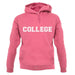 College unisex hoodie