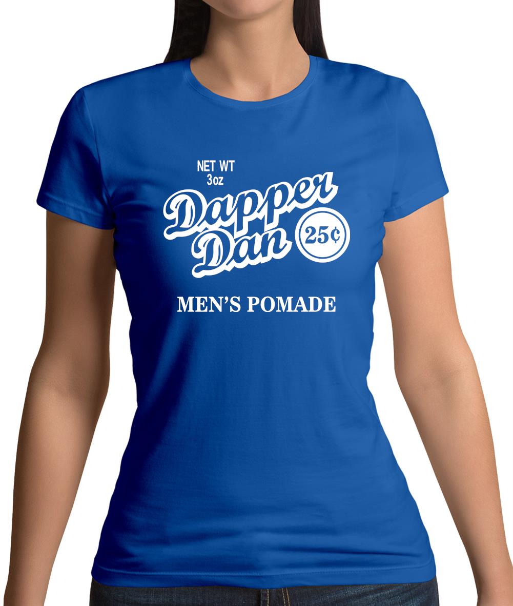 Dapper Dan Men'S Pomade Womens T-Shirt