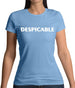 Despicable Womens T-Shirt