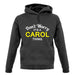 Don't Worry It's a CAROL Thing! unisex hoodie
