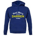 Don't Worry It's a DARREN Thing! unisex hoodie