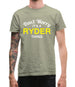 Don't Worry It's a RYDER Thing! Mens T-Shirt