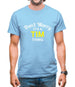 Don't Worry It's a TIM Thing! Mens T-Shirt