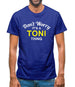 Don't Worry It's a TONI Thing! Mens T-Shirt