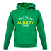 Don't Worry It's an AUBREY Thing! unisex hoodie