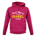 Don't Worry It's an ISABEL Thing! unisex hoodie