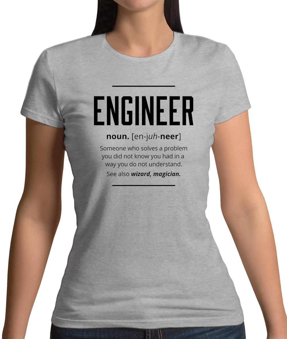 Engineer Definition Womens T-Shirt