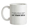 Every Great Idea I Have Gets Me In Trouble Ceramic Mug