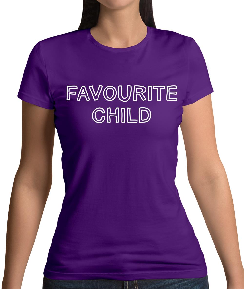 Favourite Child Womens T-Shirt