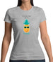 You're A Fineapple Womens T-Shirt