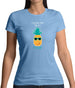 You're A Fineapple Womens T-Shirt