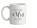 Future Mrs Allen Ceramic Mug