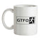 GTFO (Get The F**k Out) Ceramic Mug