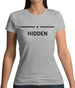 Hidden Womens T-Shirt