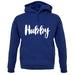 Hubby unisex hoodie