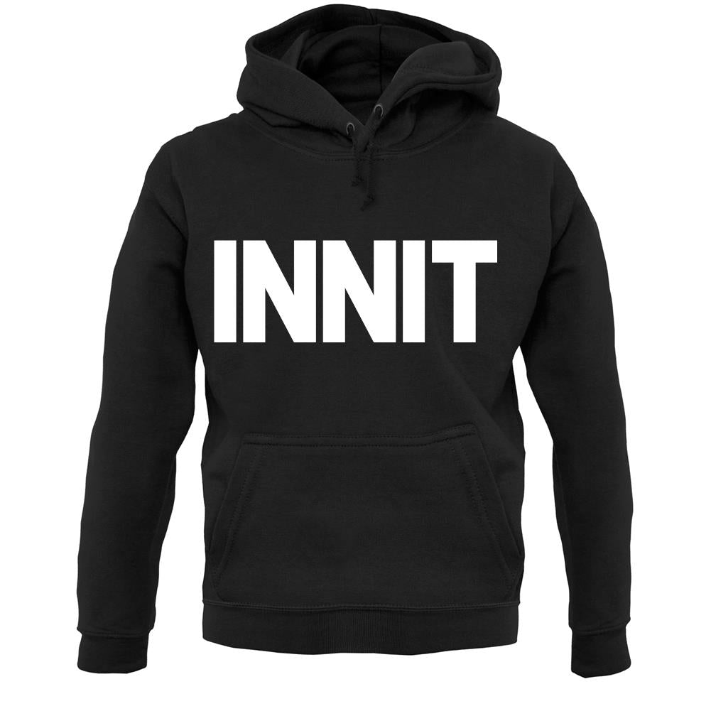 Innit Unisex Hoodie