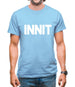 Innit Mens T-Shirt