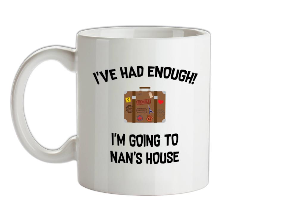 I'm Going To Nan's House Ceramic Mug