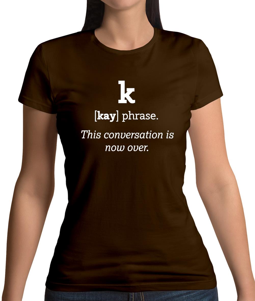 K Definition Womens T-Shirt