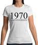 Limited Edition 1970 Womens T-Shirt