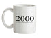 Limited Edition 2000 Ceramic Mug