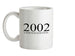 Limited Edition 2002 Ceramic Mug