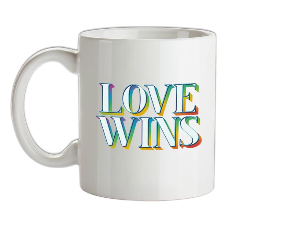 Love Wins Ceramic Mug