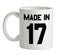 Made In '17 Ceramic Mug
