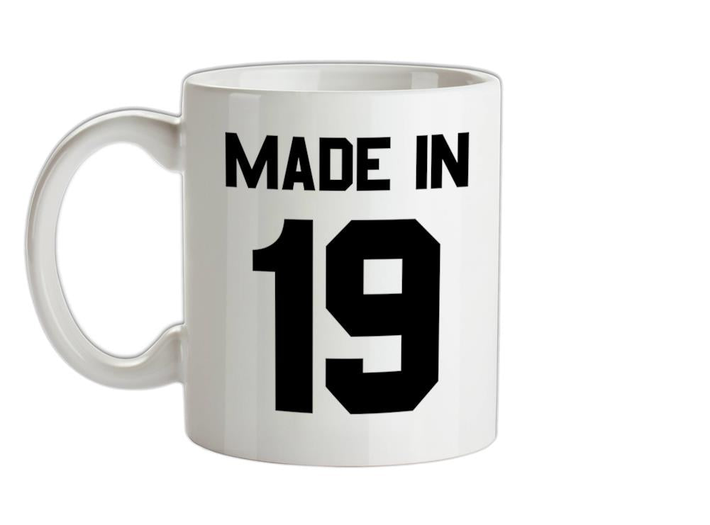 Made In '19 Ceramic Mug
