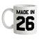 Made In '26 Ceramic Mug