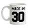 Made In '30 Ceramic Mug