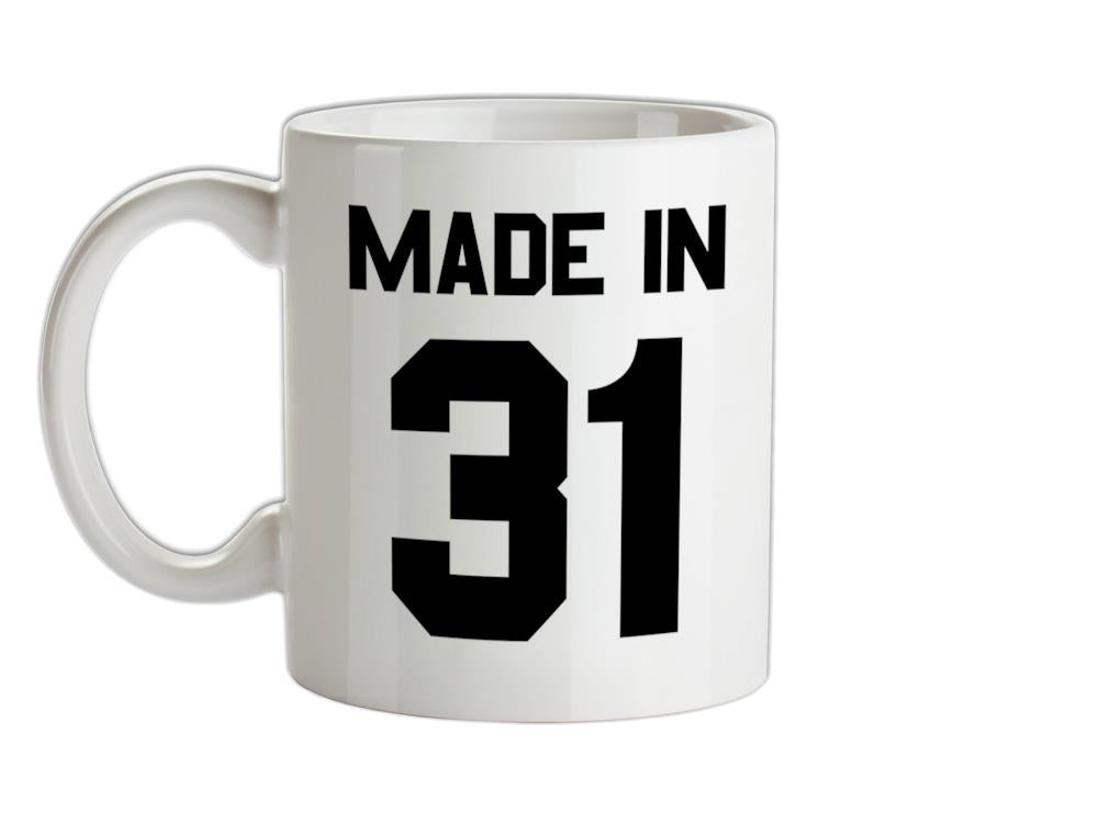 Made In '31 Ceramic Mug
