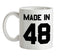 Made In '48 Ceramic Mug