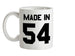 Made In '54 Ceramic Mug