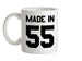 Made In '55 Ceramic Mug