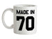 Made In '70 Ceramic Mug