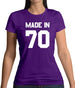Made In '70 Womens T-Shirt