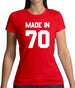 Made In '70 Womens T-Shirt