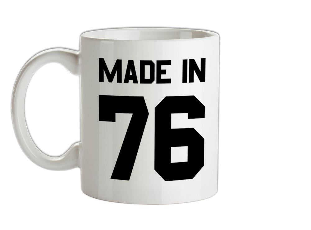 Made In '76 Ceramic Mug