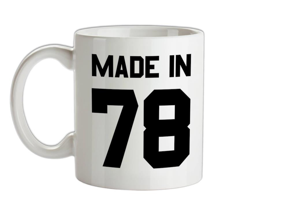 Made In '78 Ceramic Mug