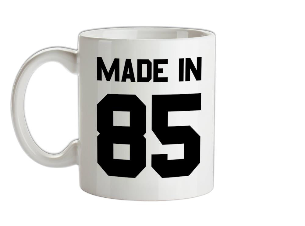 Made In '85 Ceramic Mug