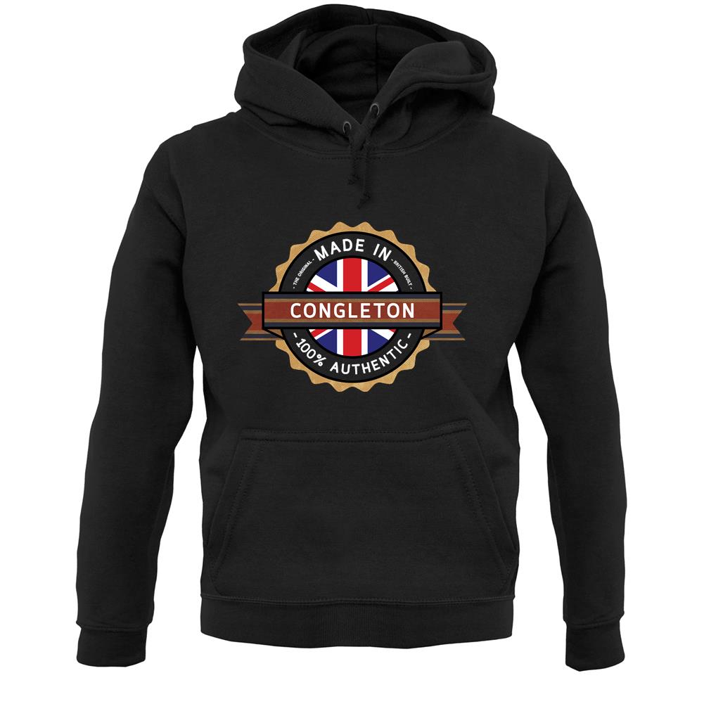 Made In Congleton 100% Authentic Unisex Hoodie