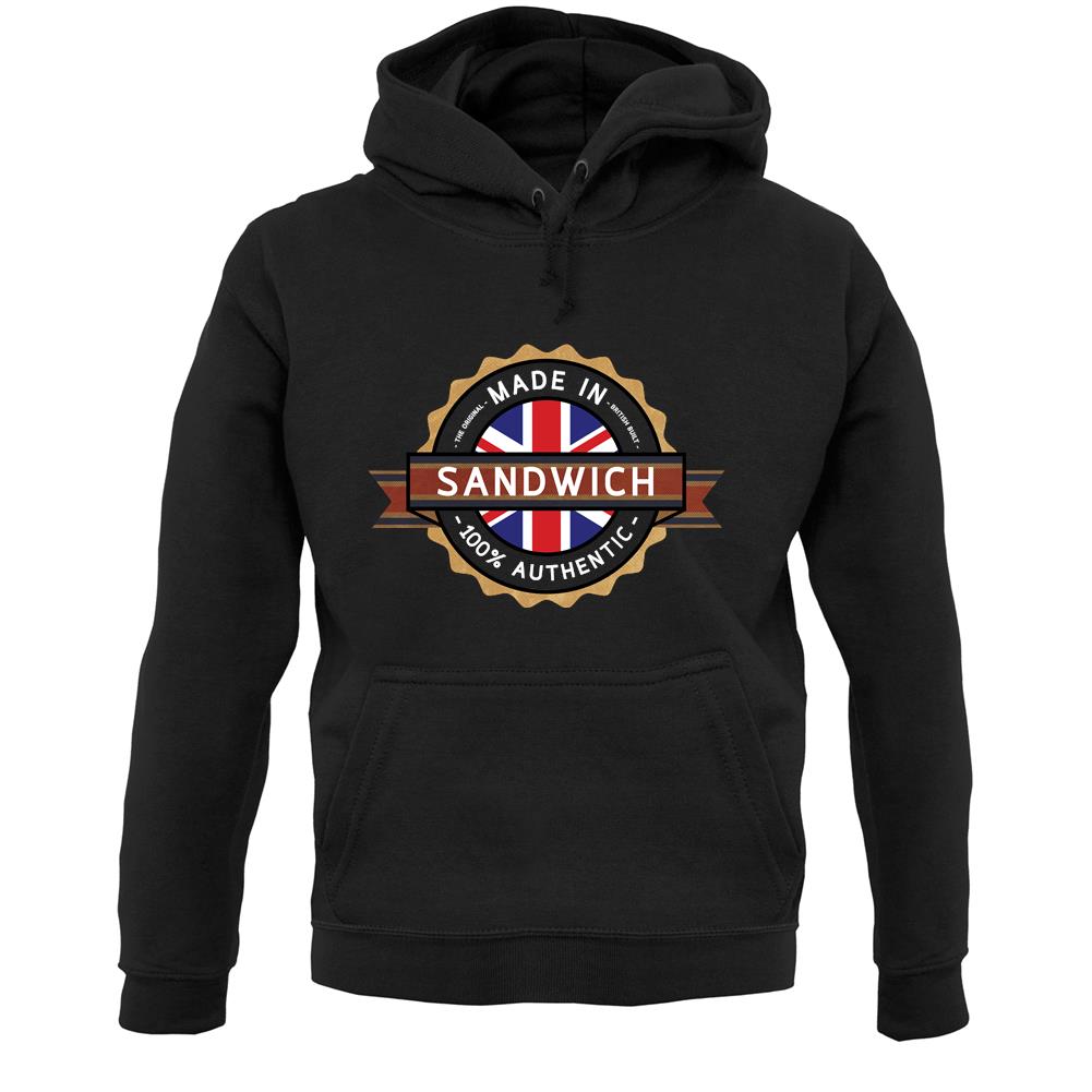 Made In Sandwich 100% Authentic Unisex Hoodie