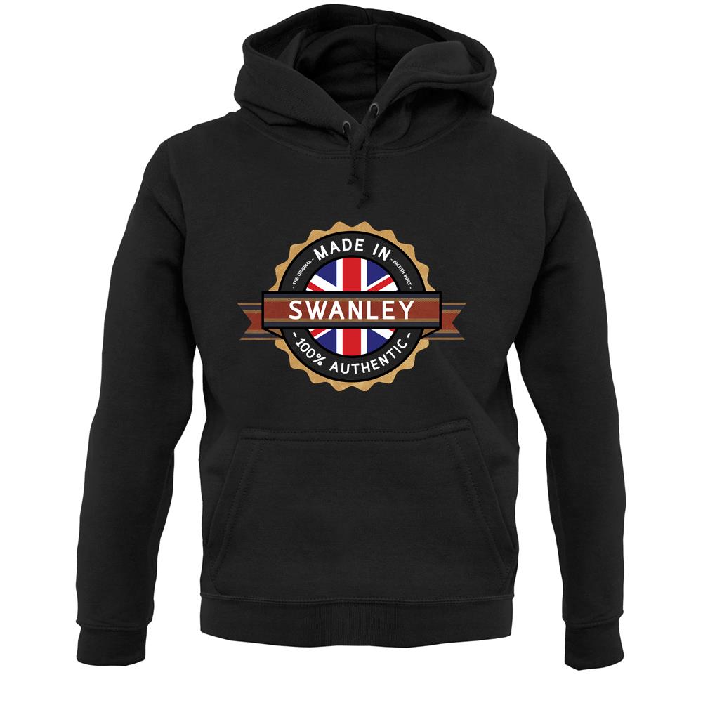 Made In Swanley 100% Authentic Unisex Hoodie