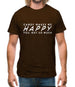 Candy Makes Me Happy You, Not So Much Mens T-Shirt
